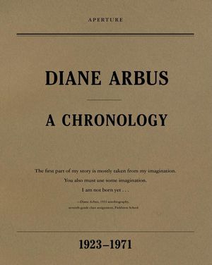 Diane Arbus: A Chronology, 1923-1971 image number 0