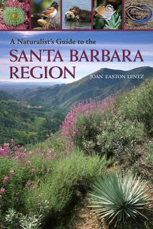 A Naturalist's Guide to the Santa Barbara Region image number 0