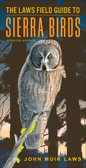The Laws Field Guide to Sierra Birds image number 0