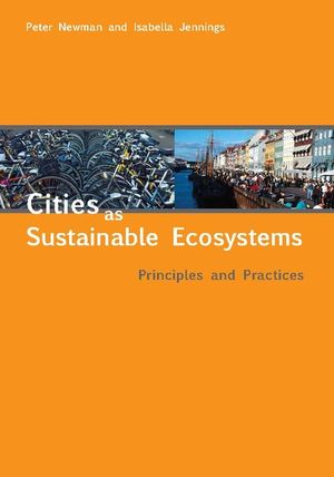 Cities as Sustainable Ecosystems: Principles and Practices image number 0