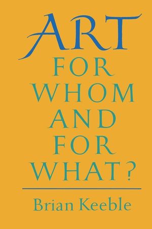 Art: For Whom and for What? image number 0