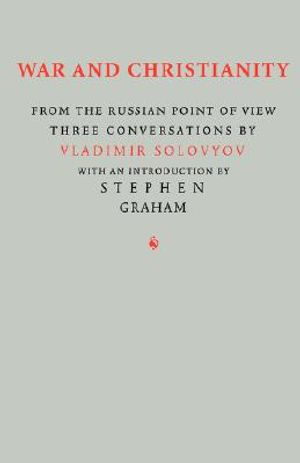 War and Christianity: Three Conversations by Vladimir Solovyov image number 0