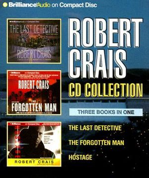 Robert Crais CD Collection: The Last Detective/The Forgotten Man/Hostage image number 0