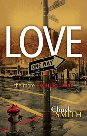 Love: The More Excellent Way image number 0