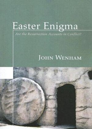 Easter Enigma: Are the Resurrection Accounts in Conflict? image number 0