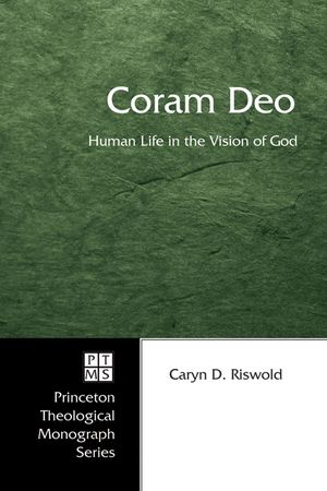 Coram Deo: Human Life in the Vision of God image number 0
