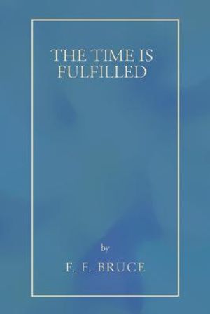 The Time Is Fulfilled image number 0