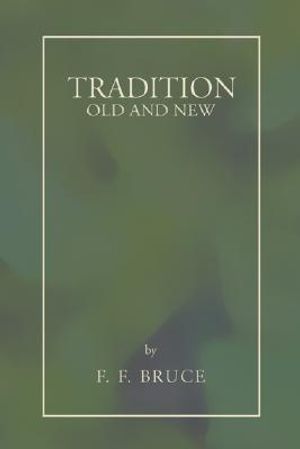 Tradition: Old and New image number 0