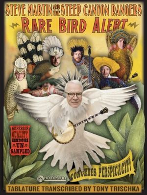 Steve Martin and the Steep Canyon Rangers: Rare Bird Alert image number 0