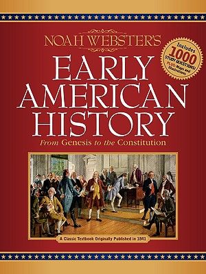 Noah Webster's Early American History image number 0