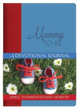 Mommy-To-Be: A Devotional Journal image number 0