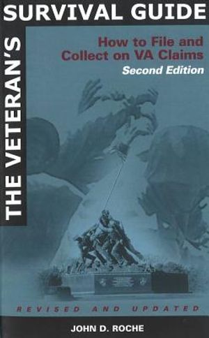 The Veteran's Survival Guide: How to File and Collect on VA claims image number 0