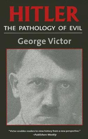 Hitler: The Pathology of Evil image number 0