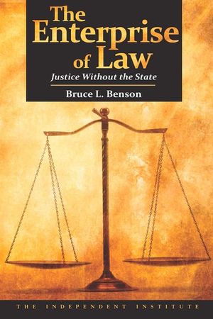 The Enterprise of Law: Justice Without the State image number 0