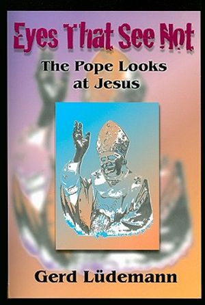 Eyes That See Not: The Pope Looks at Jesus image number 0