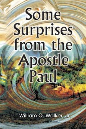 Some Surprises from the Apostle Paul image number 0
