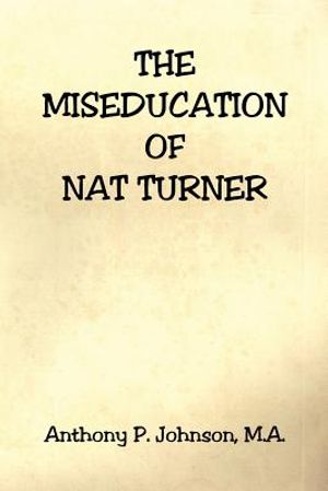 The Miseducation of Nat Turner image number 0