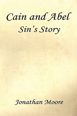 Cain and Abel - Sin's Story image number 0