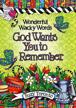 Wonderful Wacky Words God Wants You to Remember image number 0