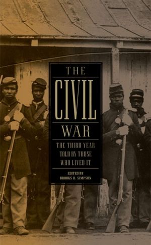 The Civil War: The Third Year Told by Those Who Lived It (Loa #234) image number 0