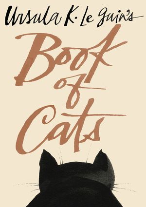 Ursula K. Le Guin's Book of Cats image number 0