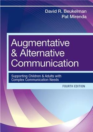 Augmentative & Alternative Communication: Supporting Children and Adults with Complex Communication Needs image number 0