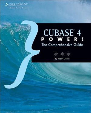 Cubase 4 Power!: The Comprehensive Guide image number 0