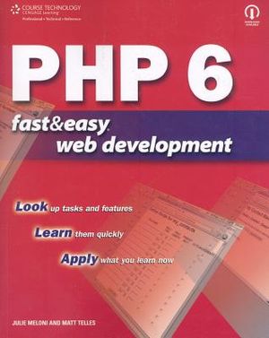 PHP 6 Fast & Easy Web Development image number 0