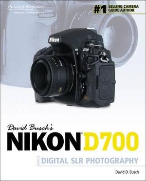 David Busch's Nikon D700 Guide to Digital Slr Photography image number 0