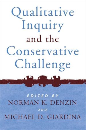 Qualitative Inquiry and the Conservative Challenge image number 0