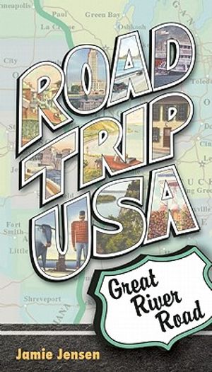 Road Trip USA Great River Road image number 0