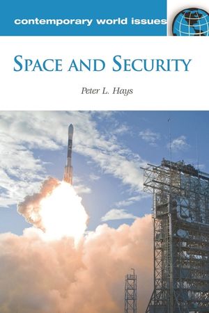Space and Security: A Reference Handbook image number 0
