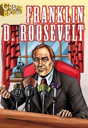 Franklin D. Roosevelt Graphic Biography image number 0