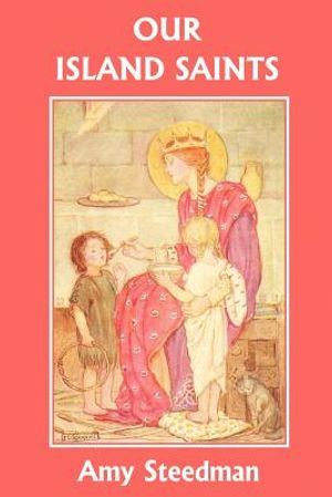 Our Island Saints (Yesterday's Classics) image number 0