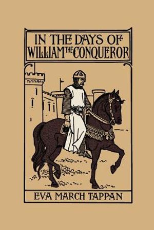 In the Days of William the Conqueror (Yesterday's Classics) image number 0