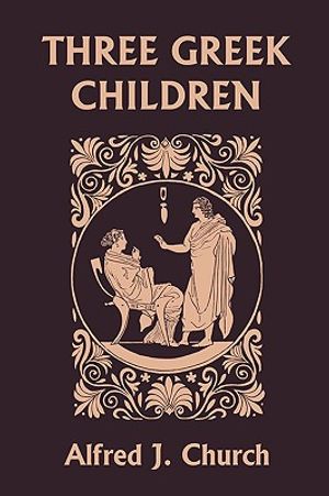 Three Greek Children (Yesterday's Classics) image number 0