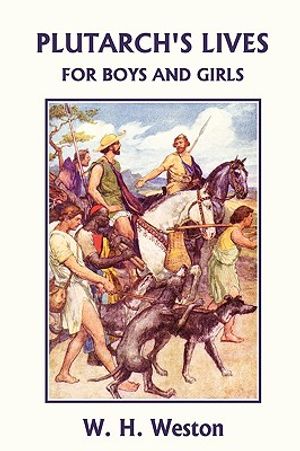 Plutarch's Lives for Boys and Girls (Yesterday's Classics) image number 0