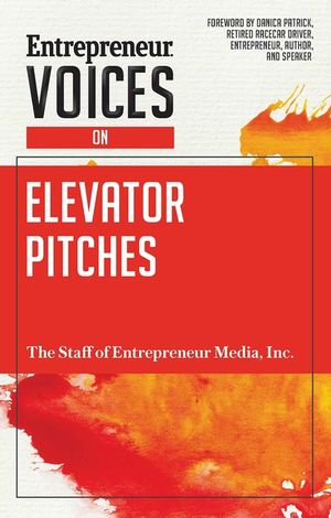 Entrepreneur Voices on Elevator Pitches image number 0