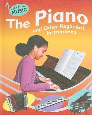 The Piano and Other Keyboard Instruments image number 0