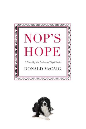 Nop's Hope: A Novel by the Author of Nop's Trials image number 0