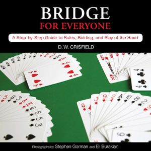 Knack Bridge for Everyone: A Step-By-Step Guide to Rules, Bidding, and Play of the Hand image number 0