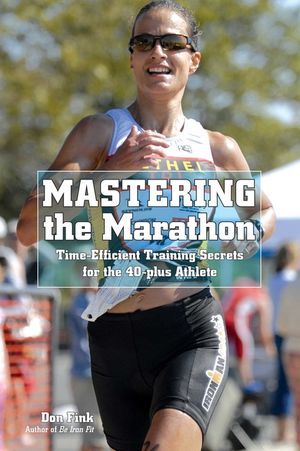 Mastering the Marathon: Time-Efficient Training Secrets for the 40-Plus Athlete image number 0