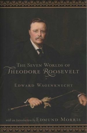Seven Worlds of Theodore Roosevelt image number 0