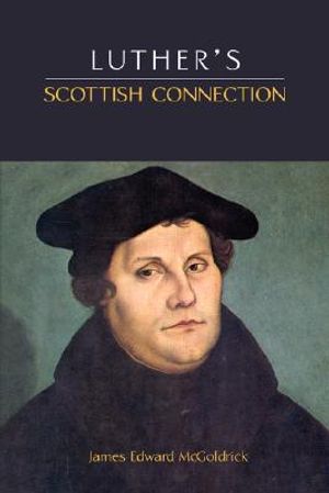 Luther's Scottish Connection image number 0