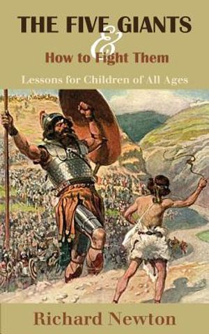 The Five Giants and How to Fight Them: Lessons for Children of All Ages image number 0