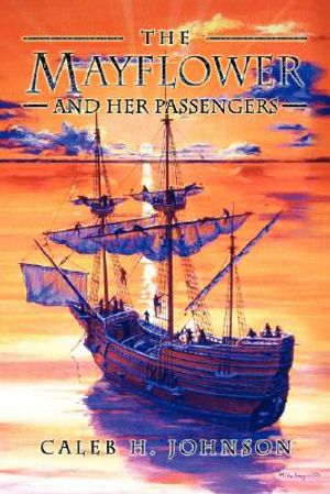 The Mayflower and Her Passengers image number 0