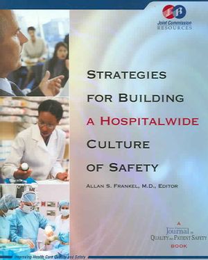 Strategies for Building a Hospitalwide Culture of Safety image number 0
