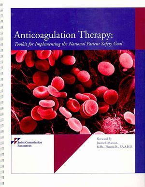 Anticoagulation Therapy: Toolkit for Implementing Npsg #3e image number 0