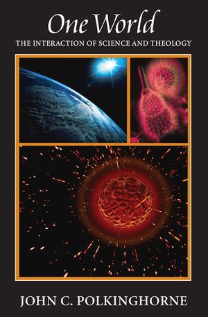 One World: The Interaction of Science and Theology image number 0