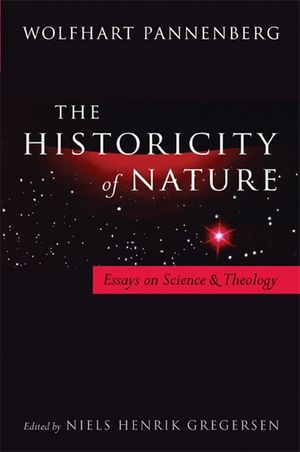 Historicity of Nature: Essays on Science and Theology image number 0